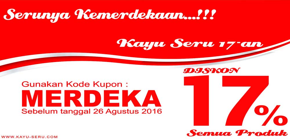 Promo Merdeka - Serunya Kemerdekaan - Kayu Seru